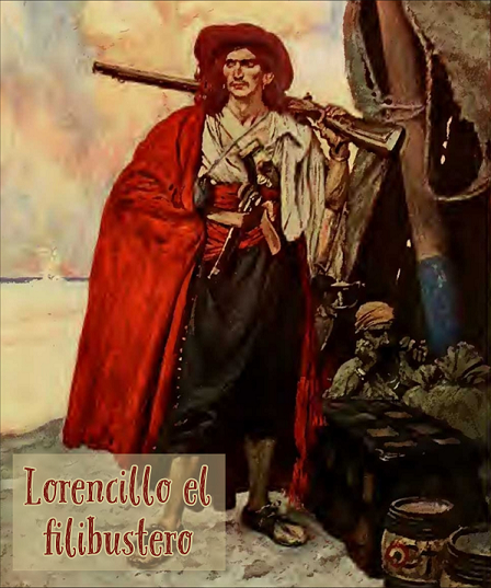 Lorencillo el filibustero